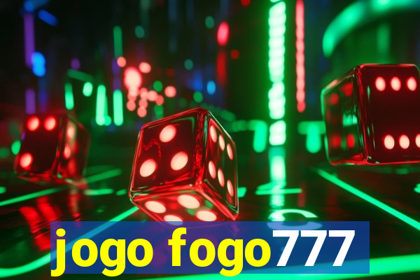 jogo fogo777